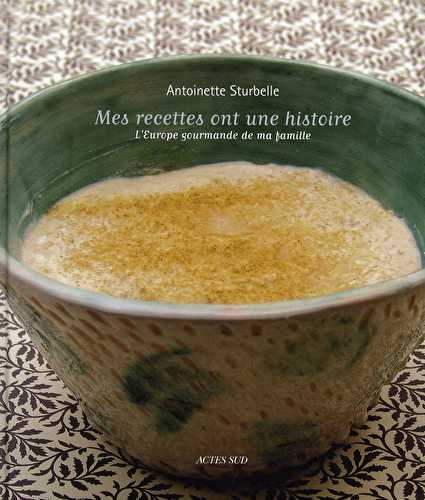 Mes recettes ont une histoire