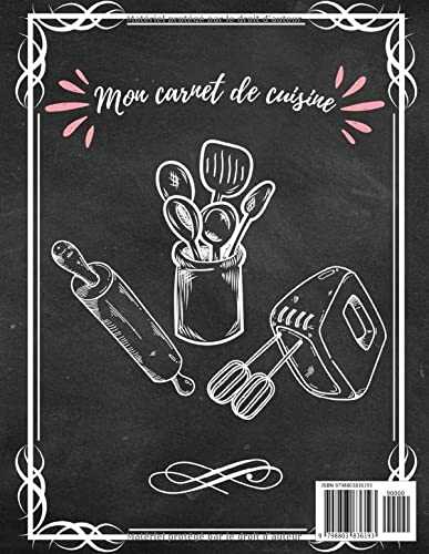 Mes recettes préférées (Cahier de Recettes à Remplir avec vos 100 recettes favorites): Cahier de Cuisine personnalisé - Ecrivez vos 100 recettes ... Notes pour 100 recettes idée cadeau cuisine