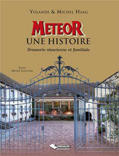 Météor, une histoire