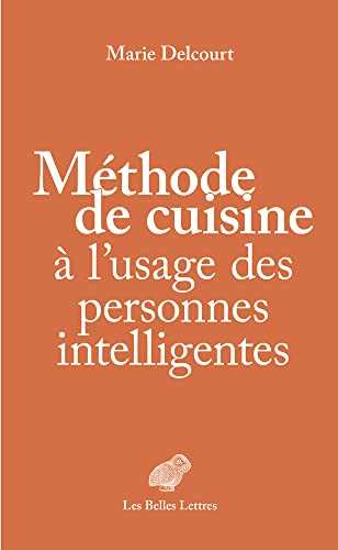 Méthode de cuisine à l’usage des personnes intelligentes