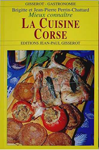 Mieux connaitre la cuisine corse