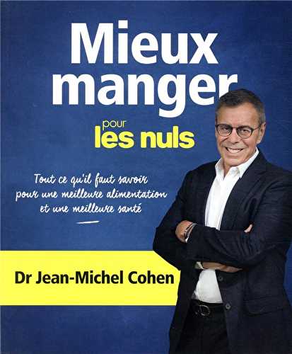 Mieux manger pour les nuls