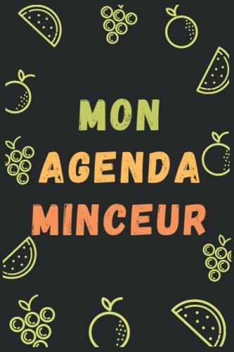 Mon Agenda Minceur: Carnet pré-rempli pour 60 jours de suivi de votre régime - Le compagnon ultime du régime amincissant - Journal alimentaire calorique et sportif - Motivation et perte de poids