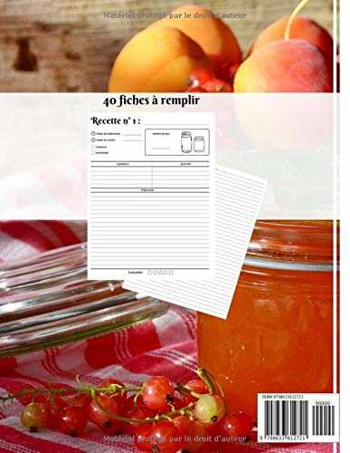 Mon cahier de recettes: confitures et marmelades, fiches recettes à remplir
