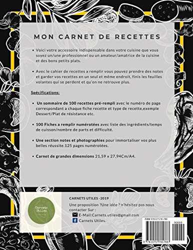 Mon Carnet De Recettes: Cahier a Remplir Avec 100 Recettes,Notes & Photographie de Vos Plats,120 Pages,21,59 x 27,94 cm