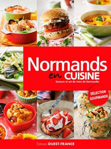 Normands en cuisine, sélection gourmande