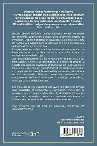 Nouveau manuel complet du distillateur liquoriste: contenant l'art de fabriquer les sirops, les esprits parfumés, les huiles essentielles