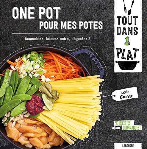 One pot pour mes potes