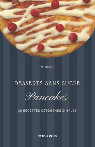 Pancakes: Recettes cétogènes simples