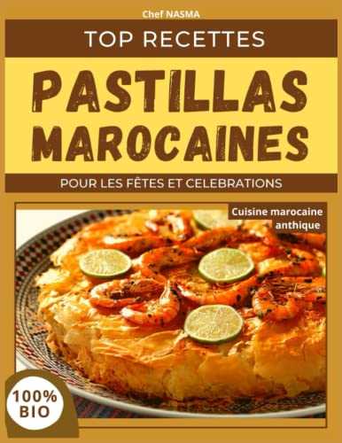 PASTILLAS MAROCAINES - TOP RECETTES: POUR LES FETES ET CELEBRATIONS