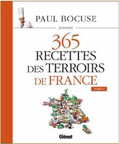 Paul bocuse présente - 365 recettes des terrois de france t.3