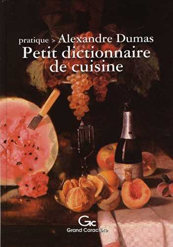 Petit dictionnaire de la cuisine