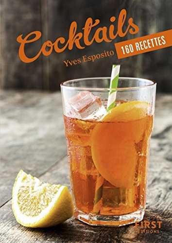 Petit Livre de - Cocktails en 160 recettes