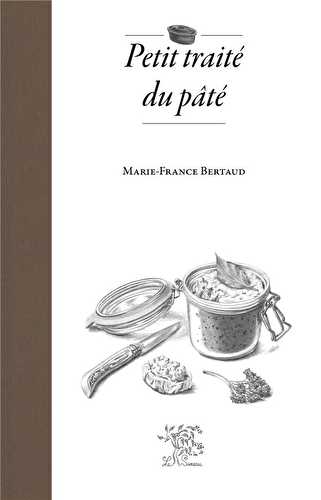 Petit traité du pâté