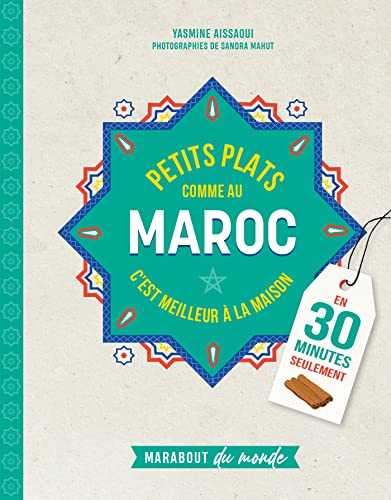 Petits plats comme au Maroc