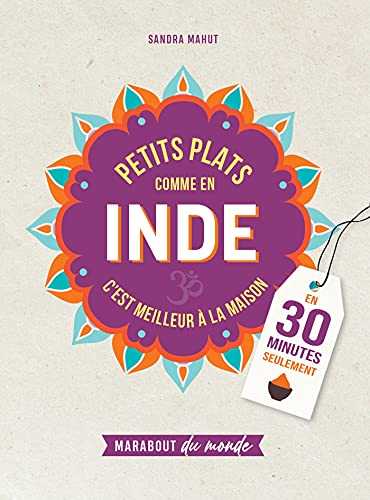 Petits plats comme en Inde