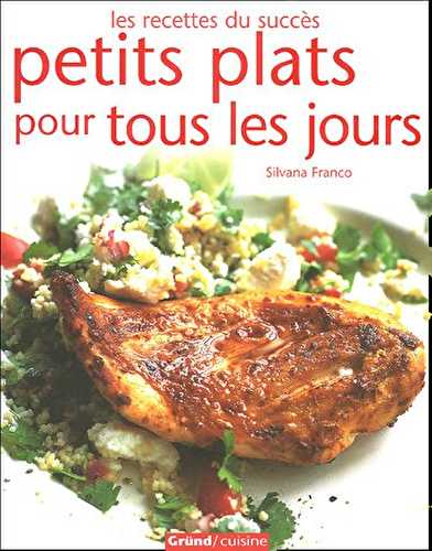 Petits plats pour tous les jours