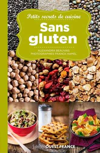 Petits secrets de cuisine sans gluten