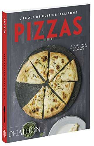 Pizzas: L'école de cuisine italienne