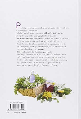 Plantes sauvages comestibles - reconnaître et cuisiner 35 plantes communes