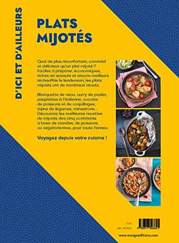 Plats mijotés d'ici et d'ailleurs