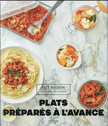 Plats préparés à l'avance