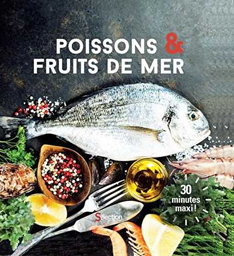 Poissons & fruits de mer - les meilleures recettes