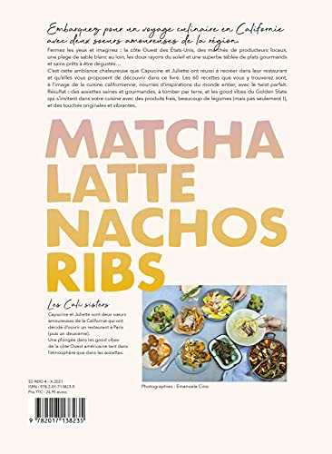 Polpo, Shakshuka, Tacos, Ceviche, Cookies, Meat Balls by Cali Sisters: Et autres recettes californiennes