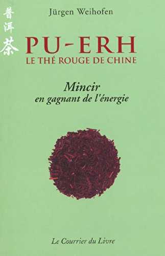 Pu-erh - le the rouge de chine