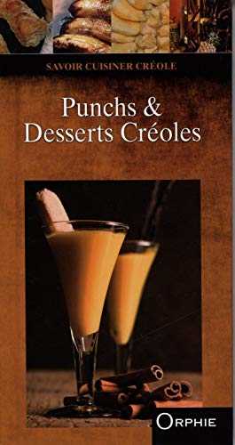 Punchs & desserts créoles