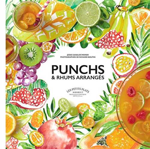 Punchs et rhums arrangés