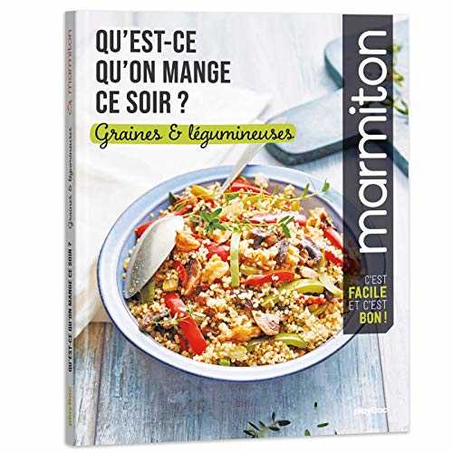 Qu'est ce qu'on mange ce soir ? Marmiton - Graines et légumineuses