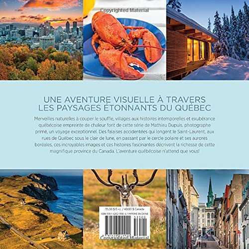 Québec: Un parcours photographique au coeur de cette province unique du Canada