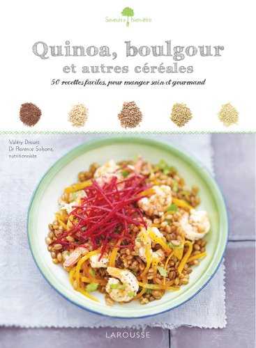 Quinoa, boulgour et autres céréales