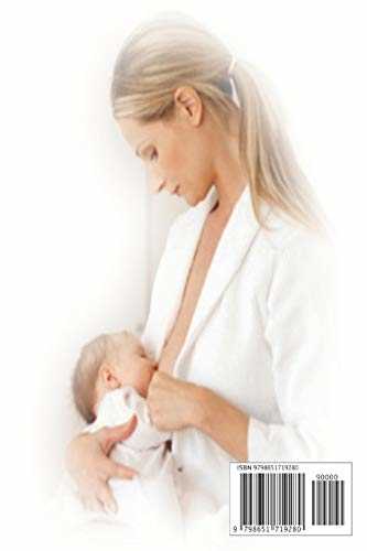 Recettes Allaitement: Bien se nourrir pour bien nourrir ! 35 recettes faciles et délicieuses faites d’aliments galactogènes qui favorisent la lactation (Cadeau idéal pour future maman/ nouvelle maman)