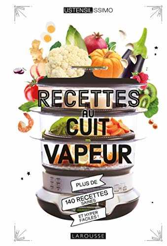 Recettes au cuit vapeur