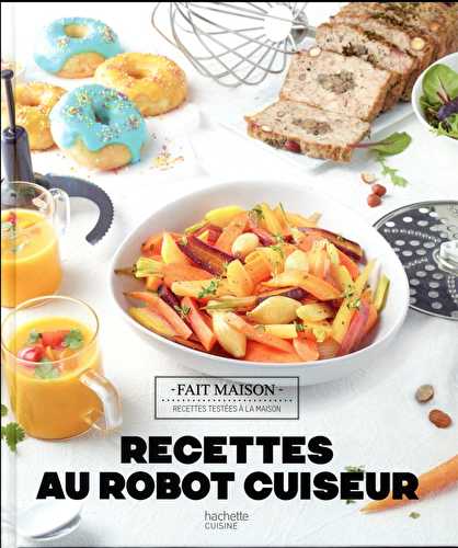 Recettes au robot cuiseur