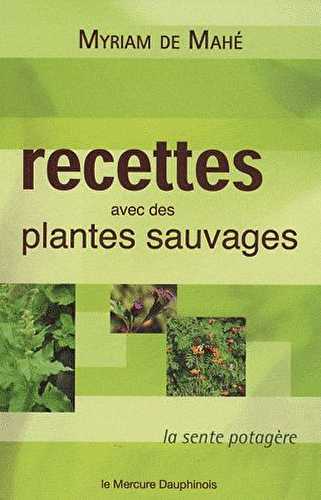 Recettes avec des plantes sauvages