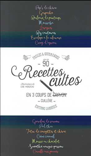 Recettes cultes en 3 coups de cuiller