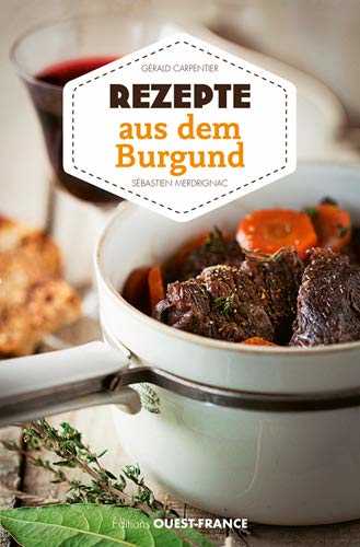 Recettes de Bourgogne (allemand)