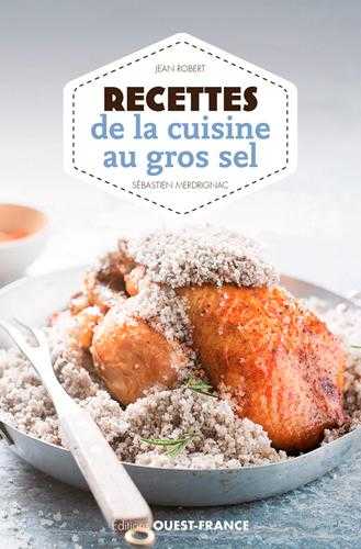 Recettes de la cuisine au gros sel