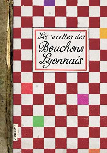 Recettes des bouchons lyonnais