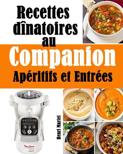 Recettes dînatoires au Companion - Apéritifs et Entrées -