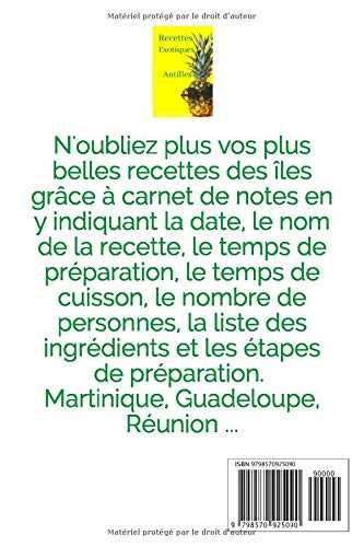 Recettes Exotiques Antilles: Cuisine Martinique, Guadeloupe, Réunion