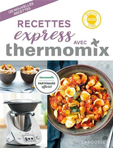 Recettes express au thermomix