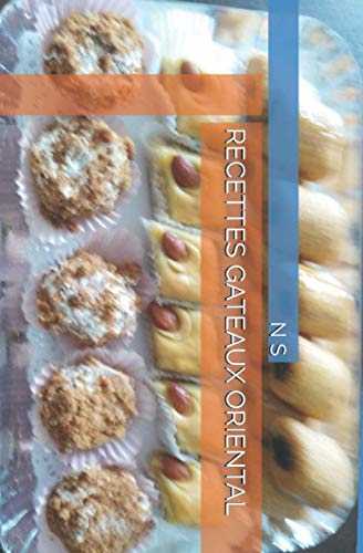 RECETTES GATEAUX ORIENTAL: ALGERIEN