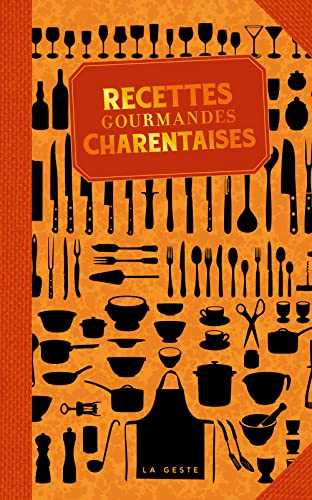 Recettes gourmandes Charentaises