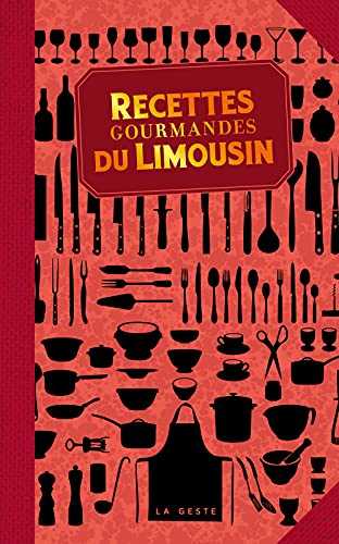 Recettes gourmandes du Limousin