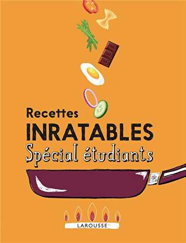 Recettes inratables spécial étudiants