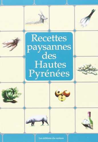 Recettes Paysannes des Hautes-Pyrenees